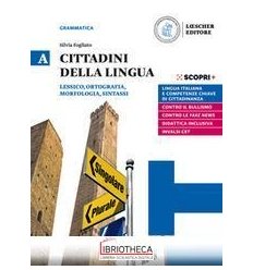 CITTADINI DELLA LINGUA A ED. MISTA