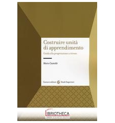 COSTRUIRE UNITA' DI APPRENDIME