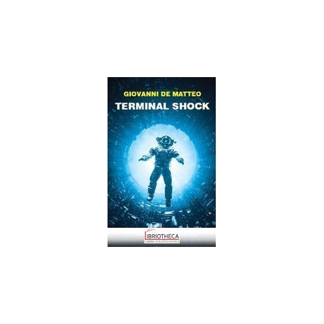 TERMINAL SHOCK