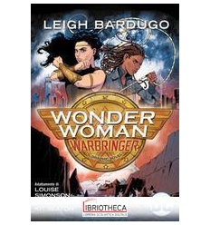 WONDER WOMAN. WARBRINGER