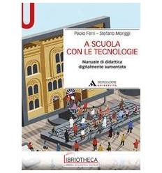 A SCUOLA CON LE TECNOLOGIE