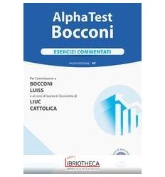 ALPHA TEST BOCCONI. ESERCIZI COMMENTATI