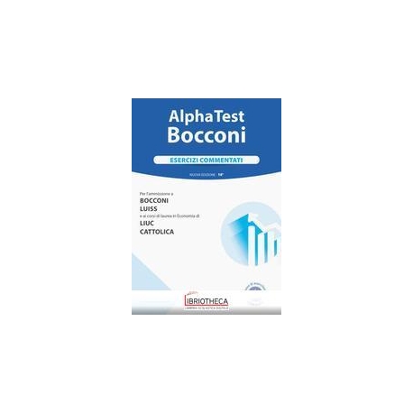 ALPHA TEST BOCCONI. ESERCIZI COMMENTATI