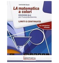 LA MATEMATICA A COLORI EDIZIONE BLU