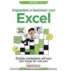 IMPARARE A LAVORARE CON EXCEL