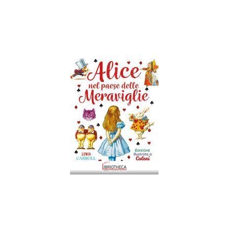 ALICE NEL PAESE DELLE MERAVIGLIE