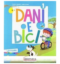 DANI E BICI 1 ED. MISTA