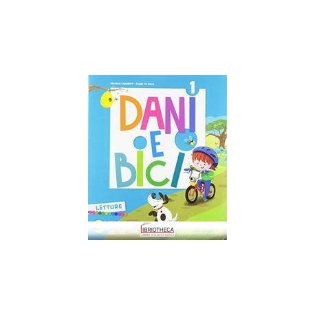 DANI E BICI 1 ED. MISTA