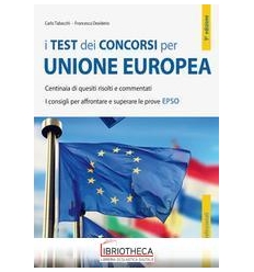 I TEST DEI CONCORSI UNIONE EUROPEA