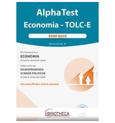 ALPHA TEST ECONOMIA - TOLC-E. 3.500 QUIZ