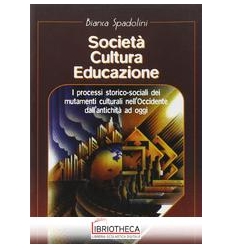 SOCIETÀ CULTURA EDUCAZIONE