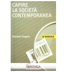 CAPIRE SOCIETA' CONTEMPORANEA