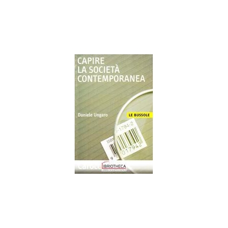 CAPIRE SOCIETA' CONTEMPORANEA