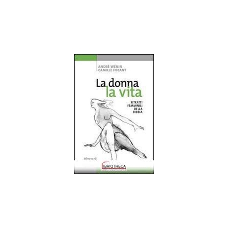 DONNA LA VITA. RITRATTI FEMMINILI