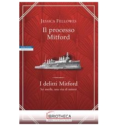 IL PROCESSO MITFORD