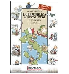 LA REPUBBLICA A PICCOLI PASSI