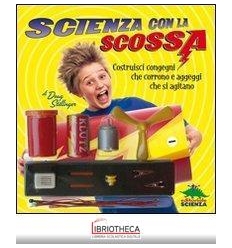 SCIENZA CON LA SCOSSA