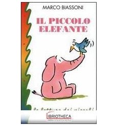 PICCOLO ELEFANTE (IL)