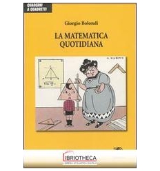 MATEMATICA QUOTIDIANA (LA)