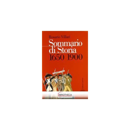 SOMMARIO DI STORIA. PER LE SCUOLE SUPERIORI. VOL. 2: