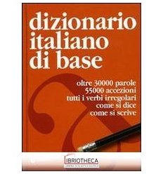 DIZIONARIO ITALIANO DI BASE