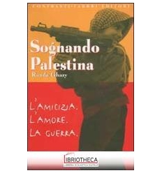 SOGNANDO PALESTINA