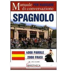 SPAGNOLO PER VIAGGIARE