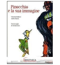 PINOCCHIO E LA SUA IMMAGINE