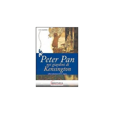 PETER PAN NEI GIARDINI DI KENSINGTON