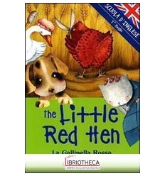 THE LITTLE RED HEN