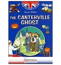 CANTERVILLE GHOST. CON TRADUZIONE E DIZIONARIO (THE)