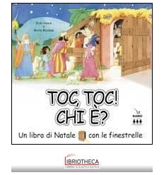 TOC TOC! CHI È? UN LIBRO DI NATALE CON LE FINESTRELL