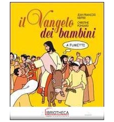 IL VANGELO DEI BAMBINI A FUMETTI