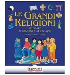 LE GRANDI RELIGIONI SPIEGATE 10/04