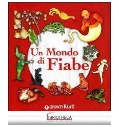 UN MONDO DI FIABE