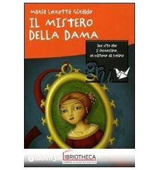 MISTERO DELLA DAMA (IL)