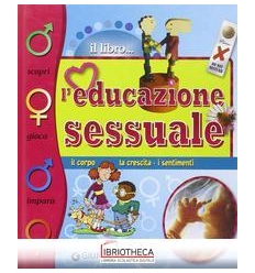 L'EDUCAZIONE SESSUALE