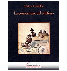 LA CONCESSIONE DEL TELEFONO