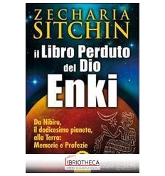 LIBRO PERDUTO DEL DIO ENKI