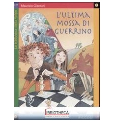 ULTIMA MOSSA GUERRINO