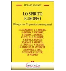 SPIRITO EUROPEO. DIALOGHI CON 21 PENSATORI CONTEMPOR