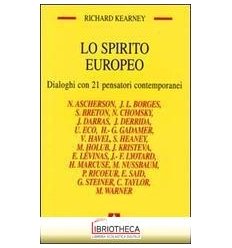 SPIRITO EUROPEO. DIALOGHI CON 21 PENSATORI CONTEMPOR