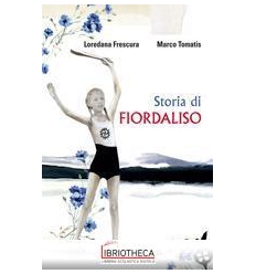 STORIA DI FIORDALISO