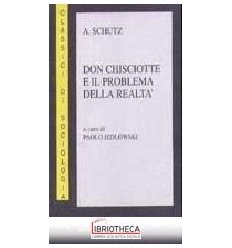 DON CHISCIOTTE E IL PROBLEMA DELLA REALTÀ