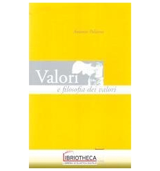 VALORI E FILOSOFIA DEI VALORI