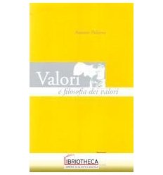 VALORI E FILOSOFIA DEI VALORI