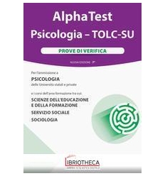 ALPHA TEST. PSICOLOGIA. TOLC-SU. PR