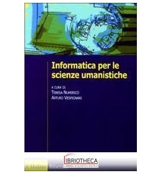 INFORMATICA PER LE SCIENZE UMANISTICHE