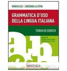 GRAMMATICA D'USO LINGUA ITALIANA TEORIA