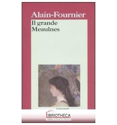 IL GRANDE MEAULNES